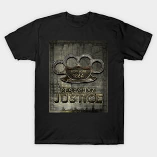 Old Fashion Justice T-Shirt